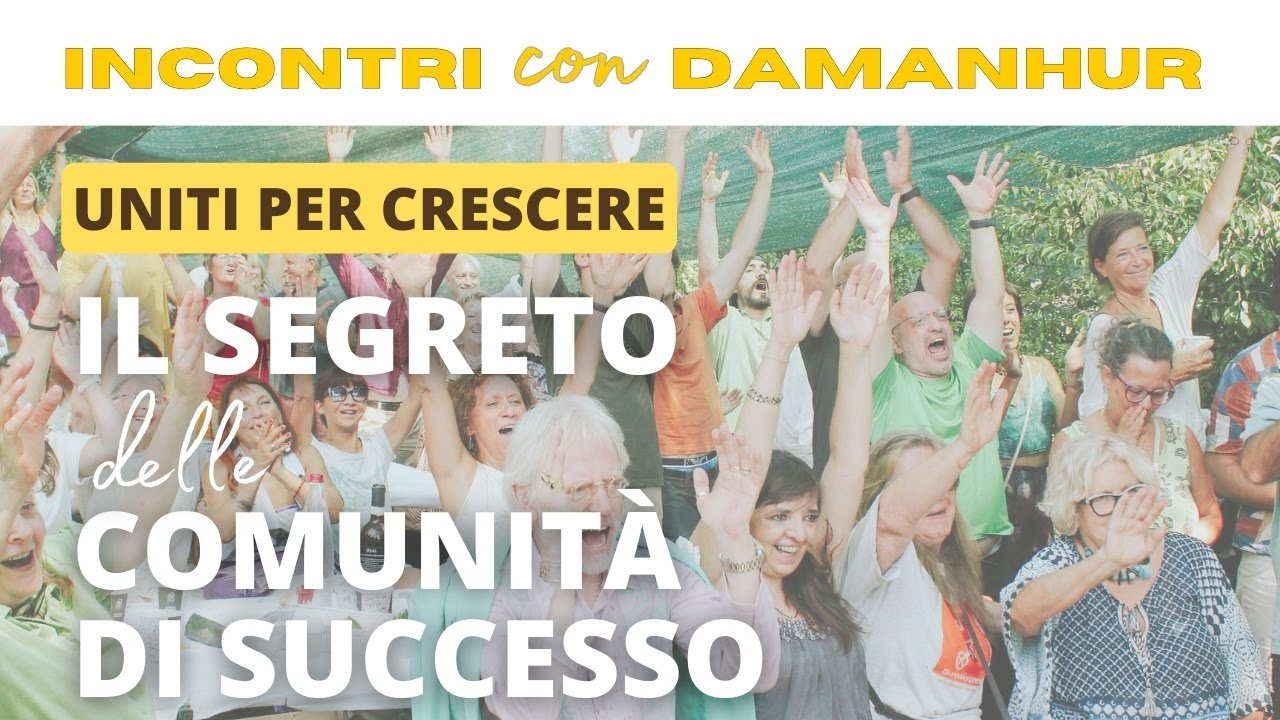  Scopri il mondo stando in gruppo | Incontri con Damanhur ep 16