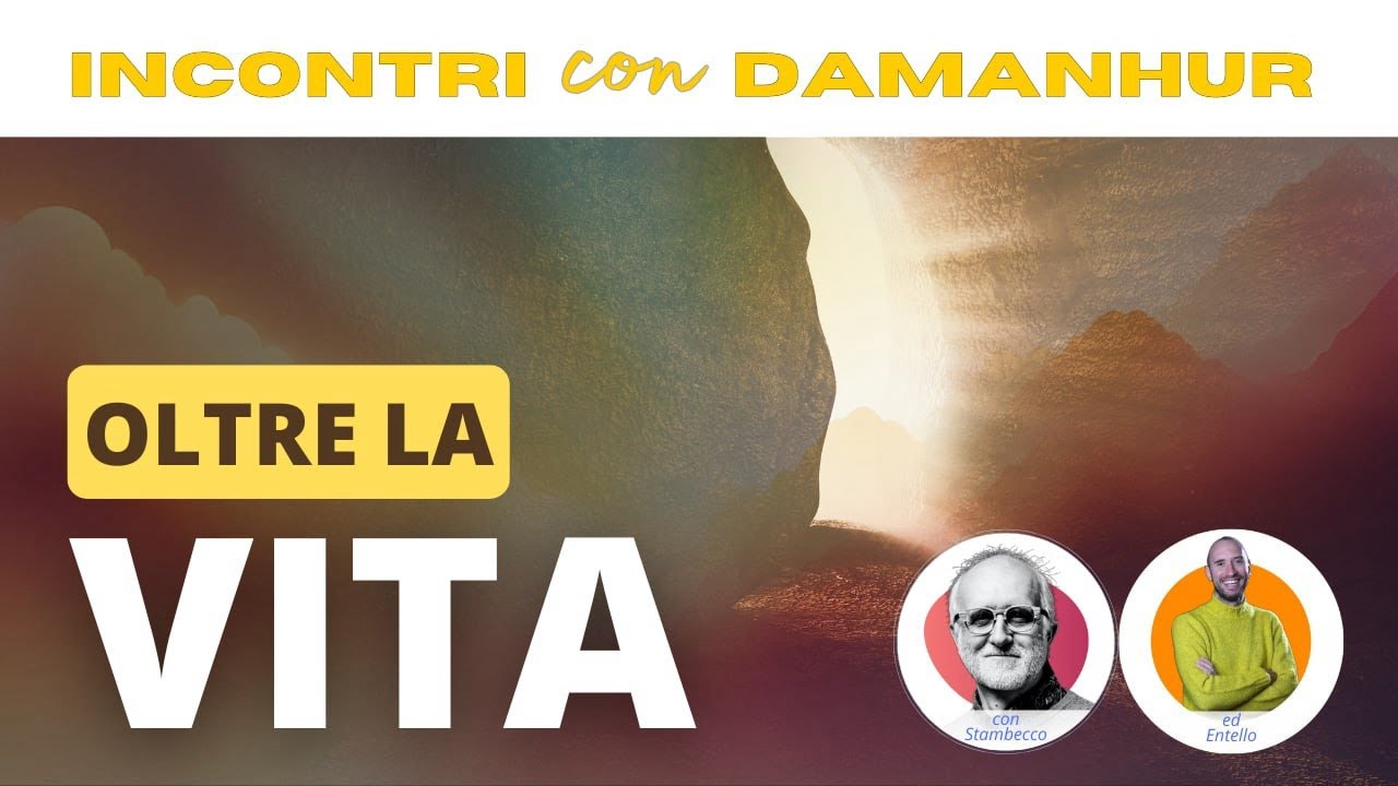  Oltre la Vita | Incontri con Damanhur ep 18